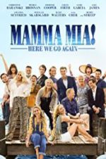 Watch Mamma Mia! Here We Go Again Merdb