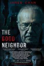 Watch The Good Neighbor Merdb
