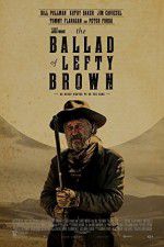 Watch The Ballad of Lefty Brown Merdb