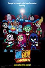 Watch Teen Titans Go! To the Movies Merdb