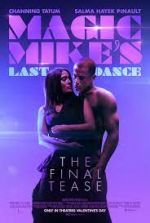 Watch Magic Mike's Last Dance Merdb