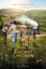 Watch The Railway Children Return Merdb