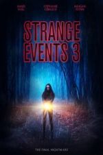 Watch Strange Events 3 Merdb