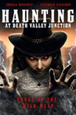 Watch The Haunting at Death Valley Junction Merdb