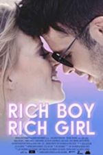 Watch Rich Boy, Rich Girl Merdb