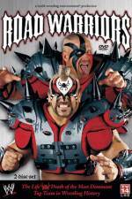 Watch Road Warriors The Life and Death of Wrestling's Most Dominant Tag Team Merdb