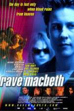 Watch Rave Macbeth Merdb