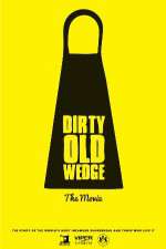 Watch Dirty Old Wedge Merdb