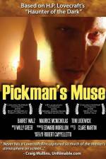 Watch Pickman's Muse Merdb