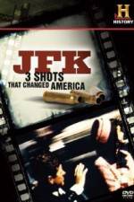 Watch History Channel JFK - 3 Shots That Changed America Merdb