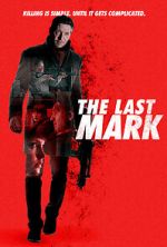 Watch The Last Mark Merdb