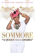 Watch Sommore: A Queen with No Spades Merdb