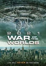 Watch The War of the Worlds 2021 Merdb