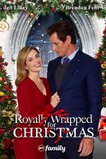 Watch Royally Wrapped for Christmas Merdb