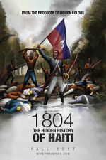 Watch 1804: The Hidden History of Haiti Merdb