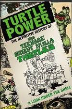Watch Turtle Power: The Definitive History of the Teenage Mutant Ninja Turtles Merdb