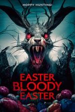 Watch Easter Bloody Easter Merdb