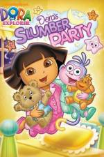 Watch Dora The Explorer: Dora's Slumber Party Merdb