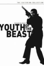 Watch Youth of the Beast Merdb