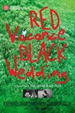 Watch Red Vacance Black Wedding Merdb