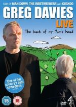 Watch Greg Davies Live: The Back of My Mum\'s Head Merdb