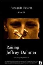 Watch Raising Jeffrey Dahmer Merdb