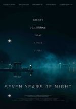 Watch Seven Years of Night Merdb