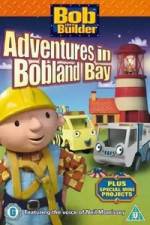 Watch Bob the Builder Adventures in Bobland Bay Merdb