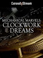 Watch Mechanical Marvels: Clockwork Dreams Merdb