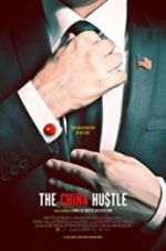 Watch The China Hustle Merdb