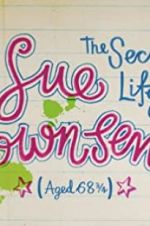 Watch The Secret Life of Sue Townsend (Aged 68 3/4) Merdb