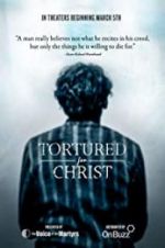 Watch Tortured for Christ Merdb