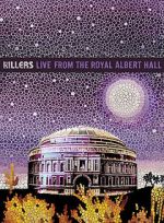 Watch The Killers: Live from the Royal Albert Hall Merdb