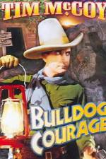 Watch Bulldog Courage Merdb
