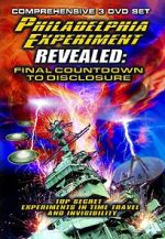 Watch The Philadelphia Experiment Revealed: Final Countdown to Disclosure from the Area 51 Archives Merdb
