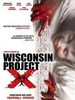 Watch Wisconsin Project X Merdb