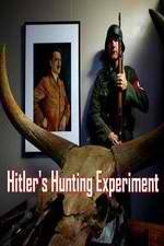 Watch Hitler's Hunting Experiment Merdb