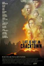 Watch Life Is Hot in Cracktown Merdb