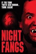 Watch Night Fangs Merdb