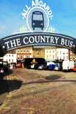 Watch All Aboard! The Country Bus Merdb