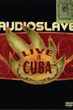 Watch Audioslave Live in Cuba Merdb