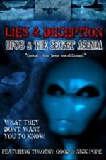 Watch Lies and Deception: UFO\'s and the Secret Agenda Merdb