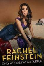 Watch Amy Schumer Presents Rachel Feinstein: Only Whores Wear Purple Merdb