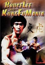 Watch Bruce Lee and Kung Fu Mania Merdb