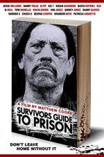 Watch Survivors Guide to Prison Merdb