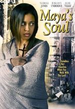 Watch Maya\'s Soul Merdb