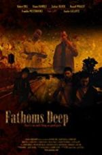 Watch Fathoms Deep Merdb