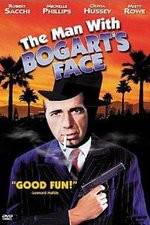 Watch The Man with Bogart's Face Merdb