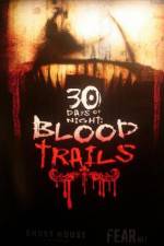 Watch 30 Days of Night: Blood Trails Merdb