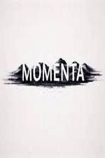 Watch Momenta Merdb